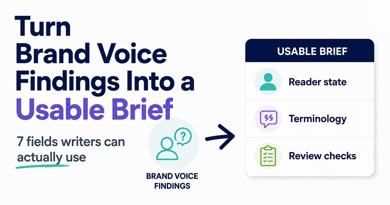 How Do You Turn Brand Voice Findings Into a Usable Content Brief?