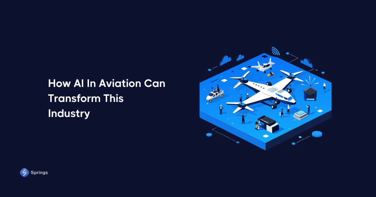 How AI In Aviation Can Transform This Industry