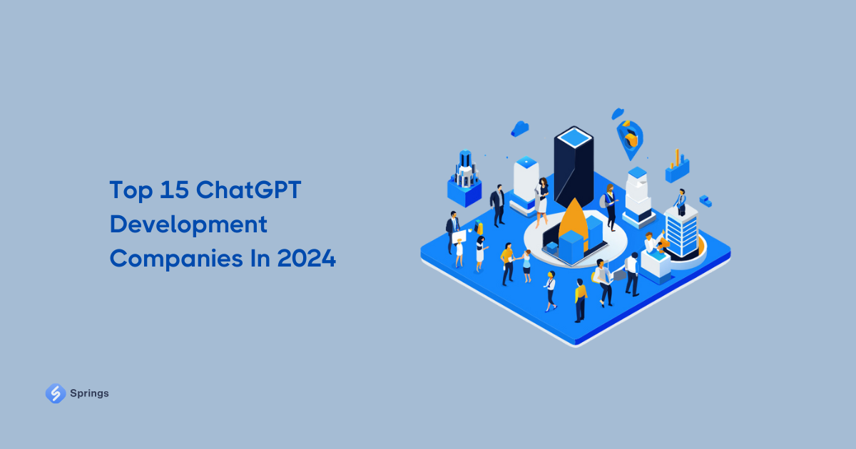 Top 15 ChatGPT Development Companies In 2024