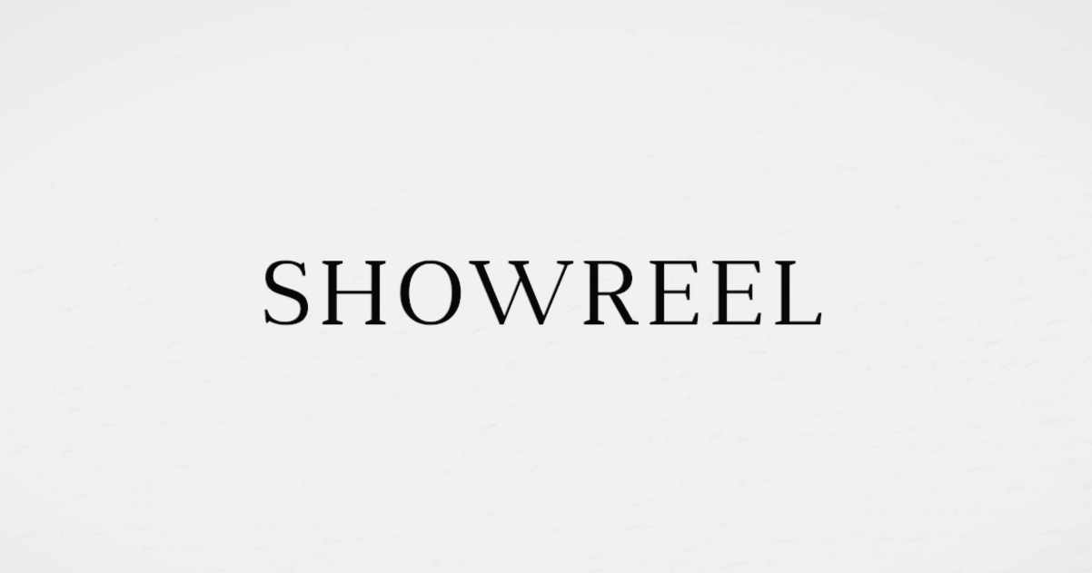 Showreel