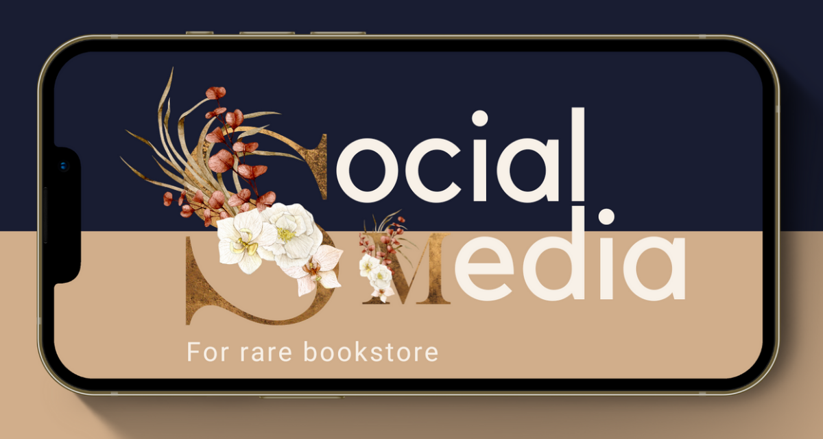 Social media design for rare bookstore