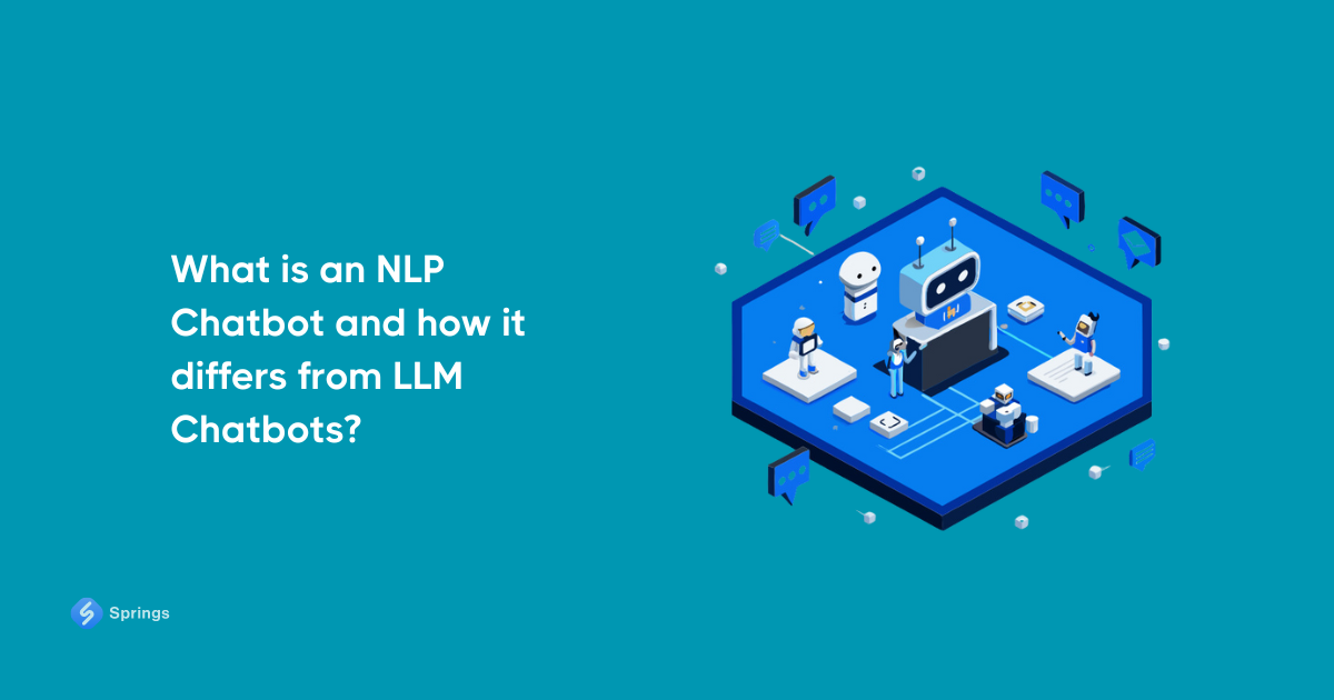 What is an NLP Chatbot and how it differs from LLM Chatbots?