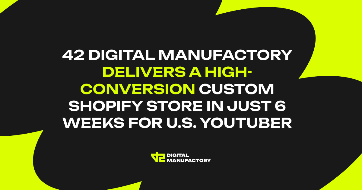 42 Digital Manufactory Ships a Fully Custom, Game-Infused Shopify Store in Record 6 Weeks for a US Youtuber